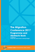 The Migration Conference 2017 Programme and Abstracts Book compiled by Fethiye Tilbe, Ibrahim Sirkeci, Mehtap Erdogan